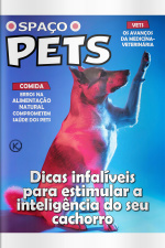 Spaço Pets Ed. 82 - INTELIGÊNCIA PET