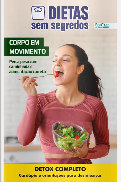 Dietas Sem Segredos Ed. 58 - Detox Completo