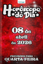 Horóscopo do Dia Ed. 450 - 08 de Abril de 2026