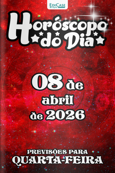 Horóscopo do Dia Ed. 450 - 08 de Abril de 2026