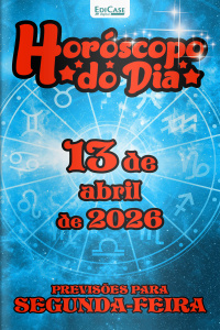 Horóscopo do Dia Ed. 455 - 13 de Abril de 2026