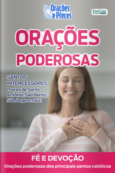 Orações e Preces Ed. 52 - Orações Poderosas