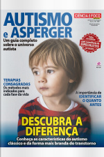 Ciência em Foco Especial - AUTISMO e ASPERGER - Ano 3, n° 28