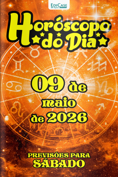 Horóscopo do Dia Ed. 481 - 09 de Maio de 2026