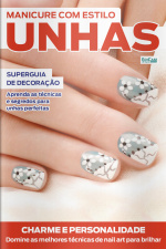 Manicure Com Estilo Ed. 89 - 164 motivos