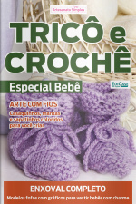 Artesanato Simples Ed. 101 - Tricô e crochê  - Especial bebê