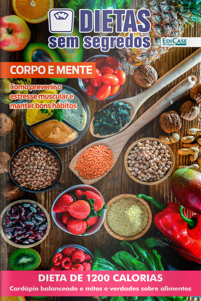 Dietas Sem Segredos Ed. 59 - Corpo e Mente