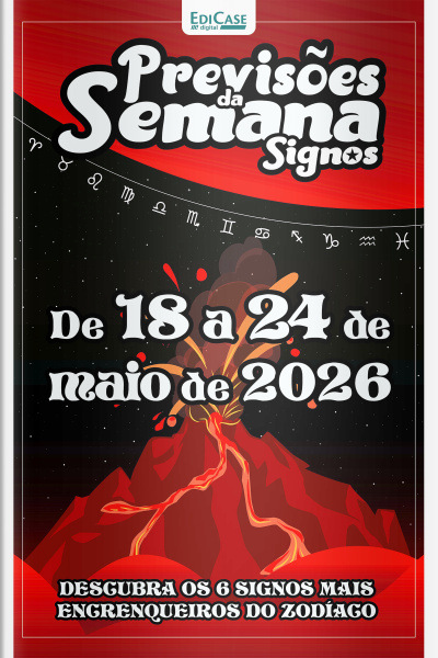 Previsões da Semana Ed. 316 - Signos: Previsões de 18 Maio a 24 de Maio de 2026