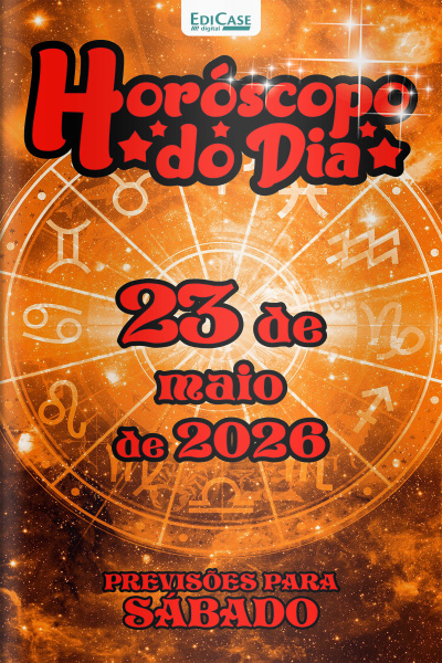 Horóscopo do Dia Ed. 495 - 23 de Maio de 2026