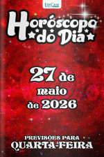 Horóscopo do Dia Ed. 499 - 27 de Maio de 2026