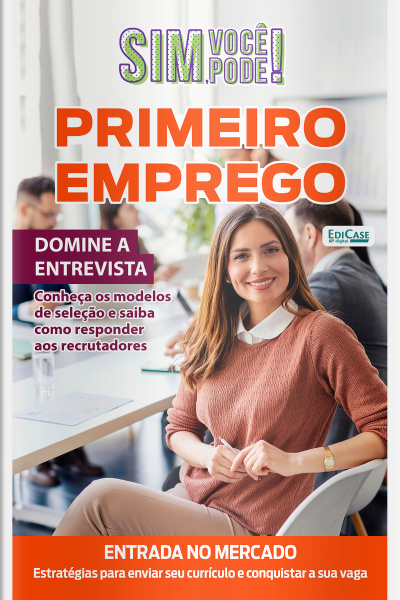 Sim, Você Pode! Ed. 50 - Primeiro Emprego