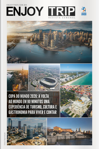 Enjoy Trip Ed. 40 - Copa do Mundo 2026: A volta ao mundo em 90 minutos uma experiência de turismo, cultura e gastronomia para viver e contar