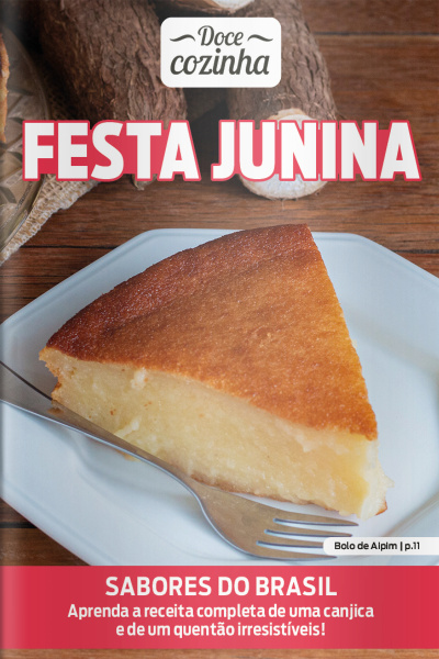 Doce Cozinha Ed. 204 - FESTA JUNINA
