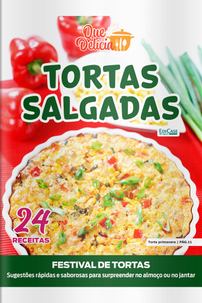 Que Delícia Ed. 169 - Tortas salgadas