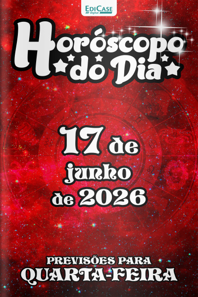 Horóscopo do Dia Ed. 520 - 17 de Junho de 2026