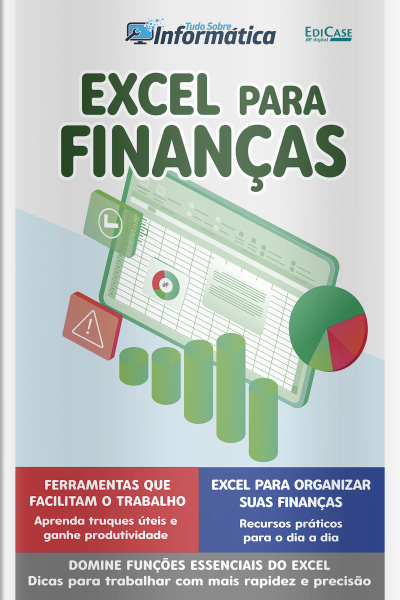 Tudo Sobre Informática Ed. 99 - Excel para finanças