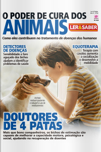Ler  Saber - O PODER DE CURA DOS ANIMAIS - Ano 3, n° 42