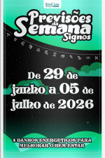 Previsões da Semana Ed. 322 - Signos: Previsões de 29 Junho a 05 de Julho de 2026