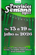 Previsões da Semana Ed. 324 - Signos: Previsões de 13 Julho a 19 de Julho de 2026