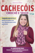 Artesanato Simples Ed. 110 - Cachecóis Crochê e Tricô