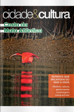Cidade e Cultura Ed. 37 - Costa da Mata Atlantica