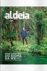 Aldeia Ed. 206 - Por dentro do Bioma da WeInc