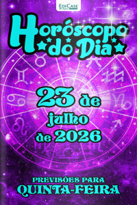 Horóscopo do Dia Ed. 556 - 23 de Julho de 2026