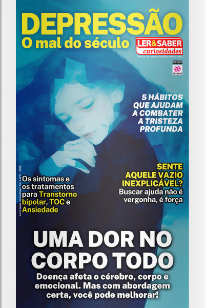 Ler  Saber Curiosidades - DEPRESSÃO o mal do século - Ano 2, n° 11