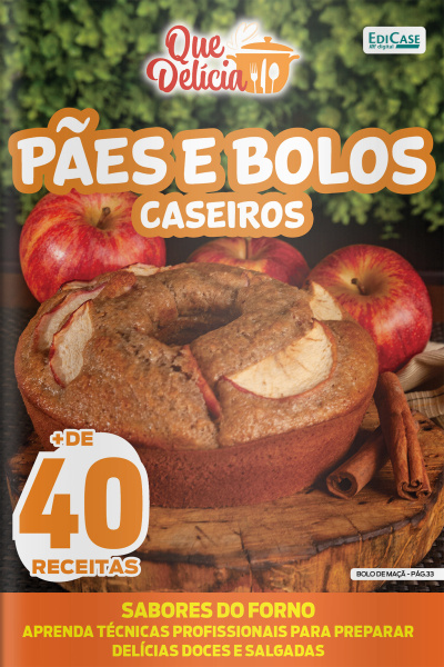 Que Delícia Ed. 175 - Pães e bolos caseiros