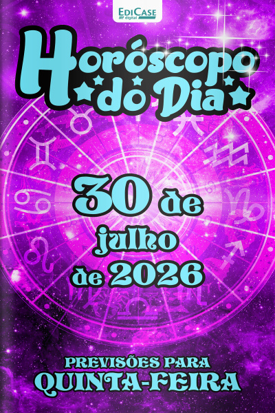 Horóscopo do Dia Ed. 563 - 30 de Julho de 2026