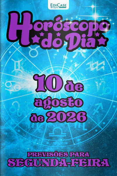 Horóscopo do Dia Ed. 574 - 10 de Agosto de 2026