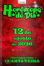 Horóscopo do Dia Ed. 576 - 12 de Agosto de 2026