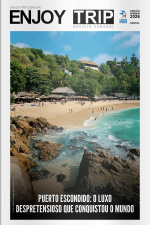 Enjoy Trip Ed. 49 - PUERTO ESCONDIDO: O LUXO DESPRETENSIOSO QUE CONQUISTOU O MUNDO