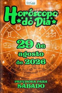 Horóscopo do Dia Ed. 593 - 29 de Agosto de 2026