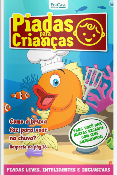 Piadas Para Crianças Ed. 190 - PIADAS LEVES, INTELIGENTES E INCLUSIVAS
