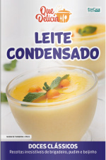 Que Delícia Ed. 177 - Leite Condensado