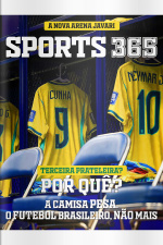 Sports 365 Ed. 85 - TERCEIRA PRATELEIRA?