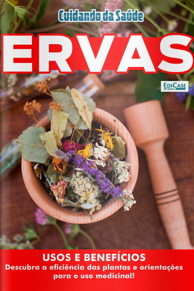 Cuidando da Saúde Ed. 82 - Ervas