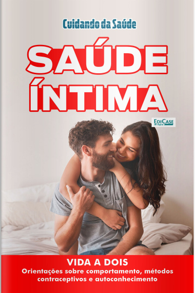 Cuidando da Saúde Ed. 83 - Saúde Íntima