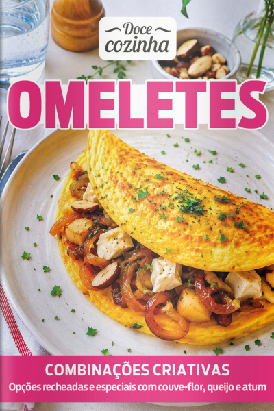 Doce Cozinha Ed. 210 - Omeletes