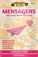 Frases e Cia Ed. 40 - Mensagens Para Conquistar Corações