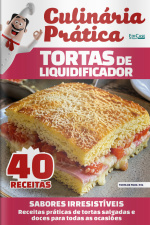 Culinária prática Ed. 62 - Tortas de liquidificador