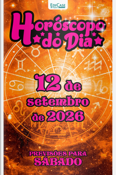 Horóscopo do Dia Ed. 607 - 12 de Setembro de 2026