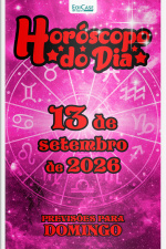 Horóscopo do Dia Ed. 608 - 13 de Setembro de 2026