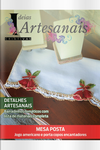 Ideias Criativas Artesanais Ed. 35 - Detalhes Artesanais