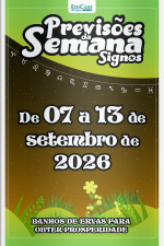 Previsões da Semana Ed. 332 - Signos: Previsões de 07 Setembro a 13 de Setembro de 2026