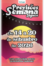 Previsões da Semana Ed. 333 - Signos: Previsões de 14 Setembro a 20 de Setembro de 2026