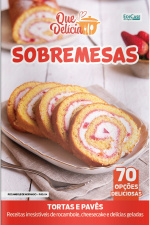 Que Delícia Ed. 183 - Sobremesas