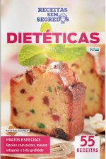 Receitas Sem Segredos Ed. 116 - Dietéticas