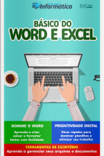 Tudo Sobre Informática Ed. 100 - Básico do Word e Excel